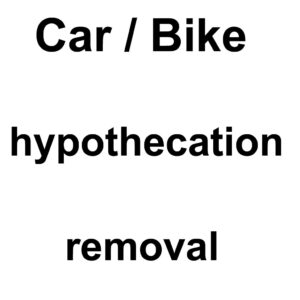 car hypothecation removal / termination online apply