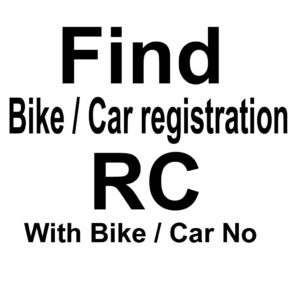 Find lost Bike / Car RC ( registration certificate ) with Vehicle NO