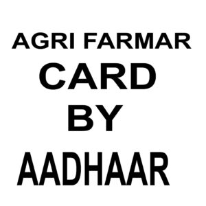 AGRI FARMER CARD BY AADHAAR NO
