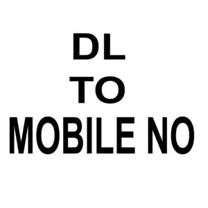 DL TO MOBILE NO FIND