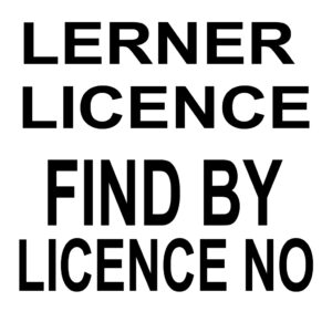 LERNER LICENCE FIND BY LICENCE NO